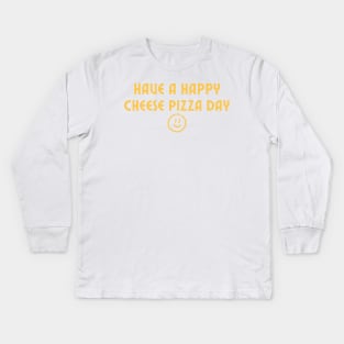 Cheese Pizza Day Kids Long Sleeve T-Shirt